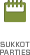 Sukkot Parties